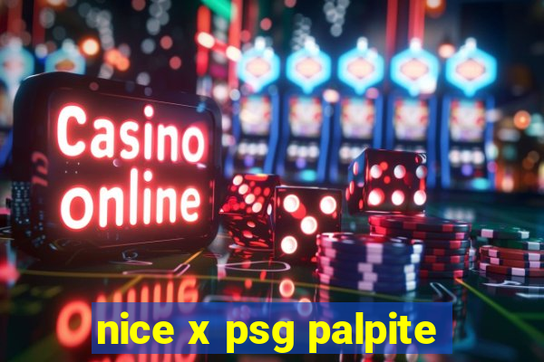 nice x psg palpite